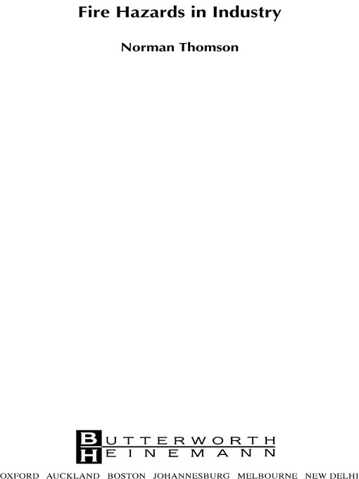 Title details for Fire Hazards in Industry by Norman Thomson - Available